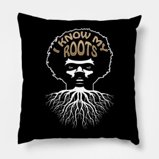 I Know My Roots Black Pride Design Pillow