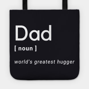 Dad world's greatest hugger definition dictionary Tote