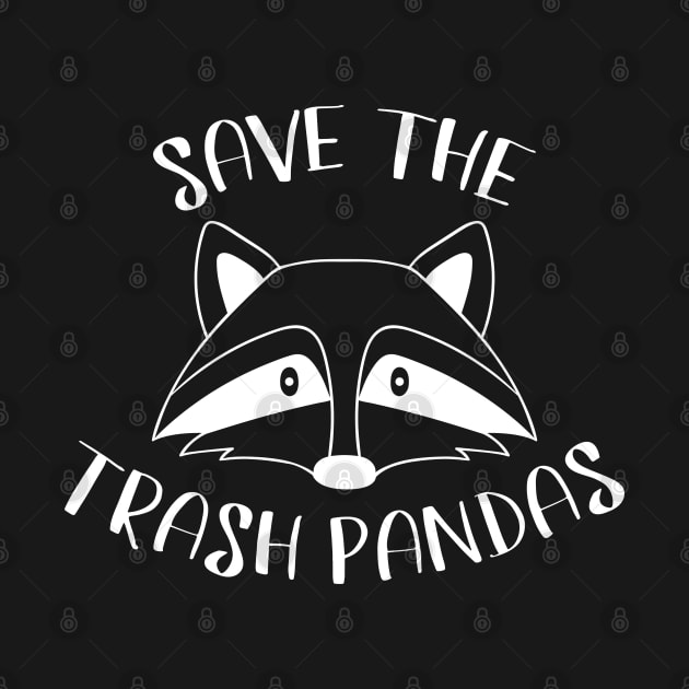 Save The Trash Pandas by LuckyFoxDesigns