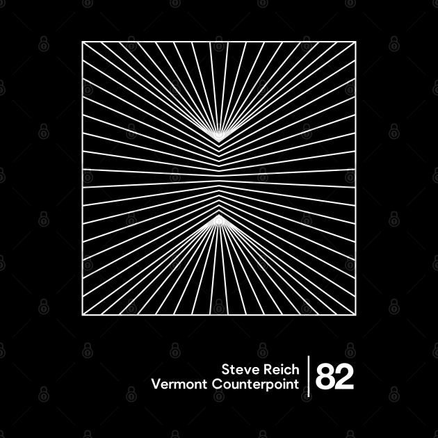 Steve Reich / Original Minimalist Graphic Design by saudade