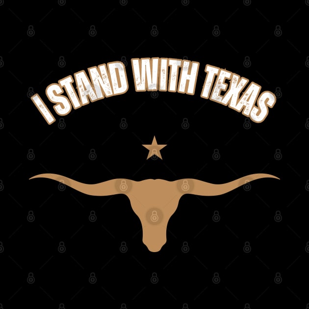 I stand with Texas by la chataigne qui vole ⭐⭐⭐⭐⭐