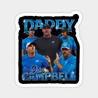 Daddy Dan Campbell Bootleg Magnet