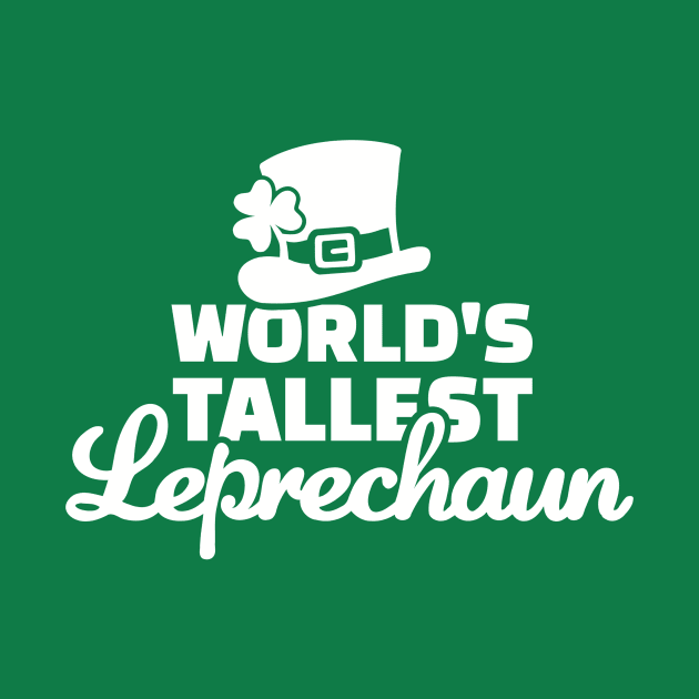 World's Tallest Leprechaun by Designzz