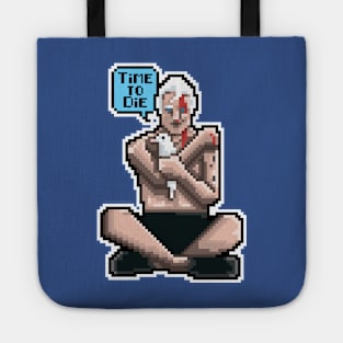 Time to die Tote