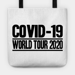 Corona Highschool Covid-19 World Tour Virus Quarantine Tote