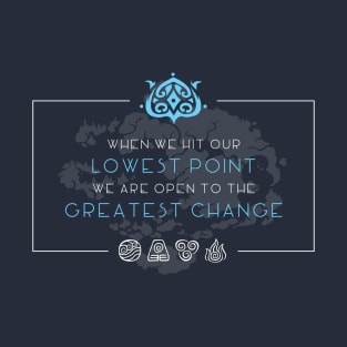 Greatest Change T-Shirt