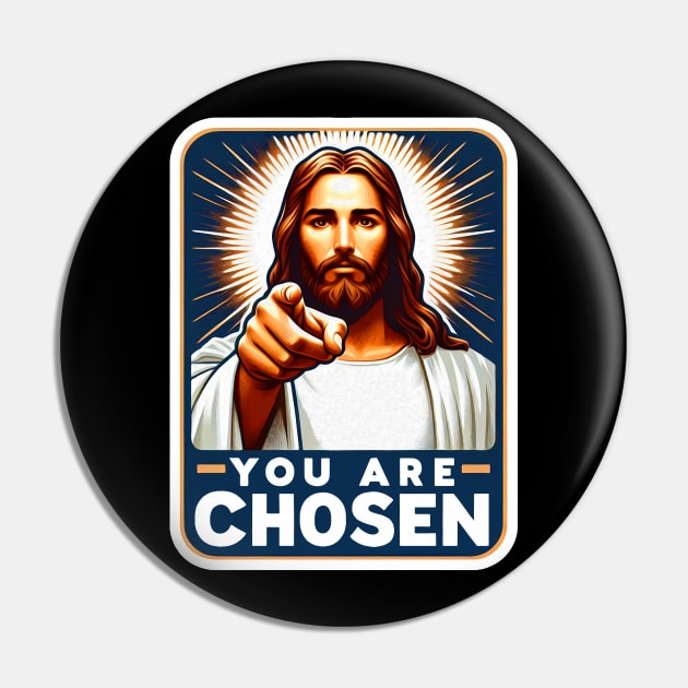 You Are Chosen Jesus Christ Bible Quote Pin by Plushism