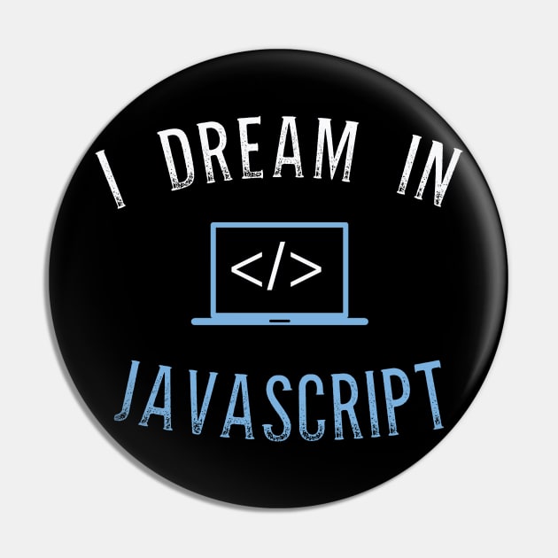 I Dream In Javascript For Java script language lovers Pin by mangobanana