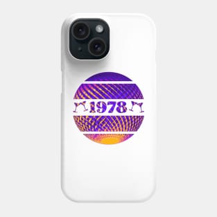 Born in 1978 Phone Case