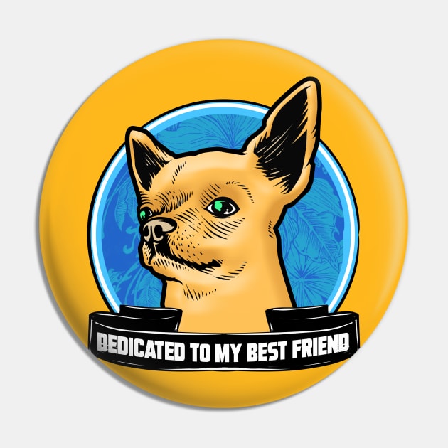 DEDICATED TO MY BEST FRIEND Pin by theanomalius_merch