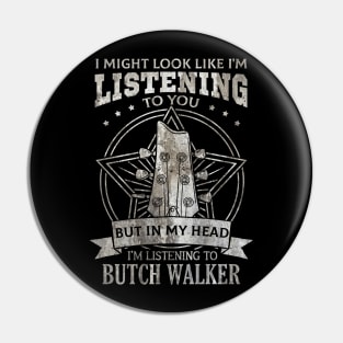 Butch Walker Pin