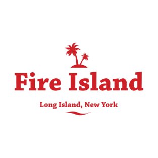 Fire Island, Long Island, New York T-Shirt