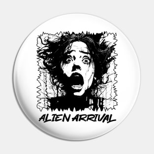 Alien Arrival Pin