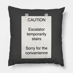 Mitch Hedberg - escalator temporarily stairs Pillow