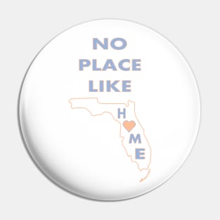 NO PLACE LIKE HOME FL Pin