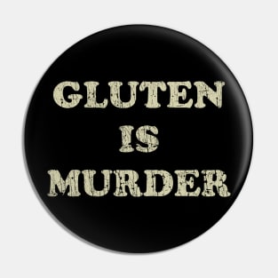 Gluten is Murder 2010 Pin