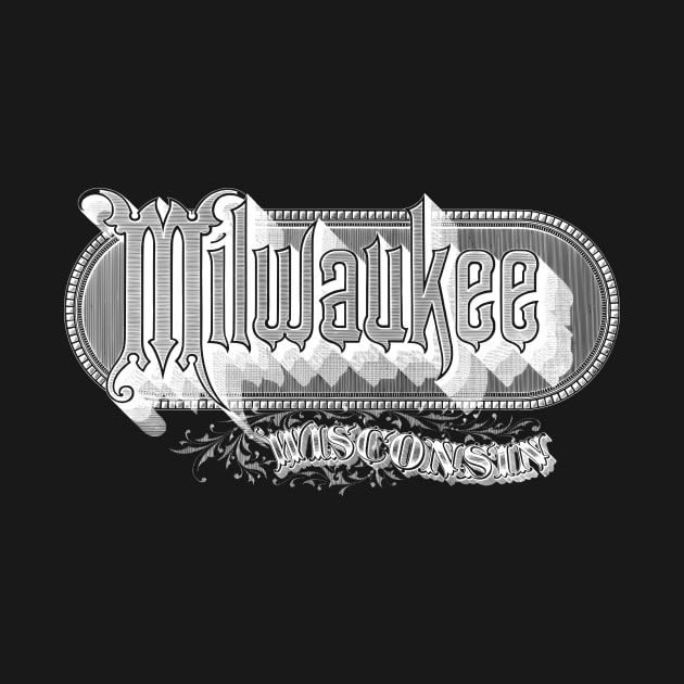 Vintage Milwaukee, WI by DonDota