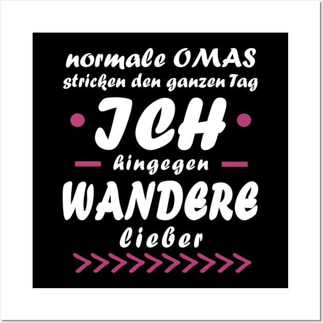 Wandern Rente Spruch | Geschenk Oma - Berge TeePublic Natur Plan Posters Prints Art Wandern - and