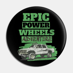 Epic Power Wheels Offroad adventure Pin