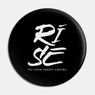 Rise To The Next Level Quote Motivational Inspirational Pin