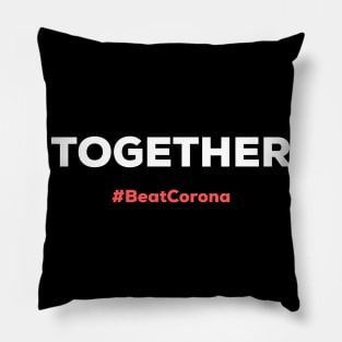 Together we can do it #BeatCorona Pillow