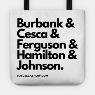 Bob Cesca Show Podcast Troupe Names T-shirts Fun Hoodie Mugs Tote