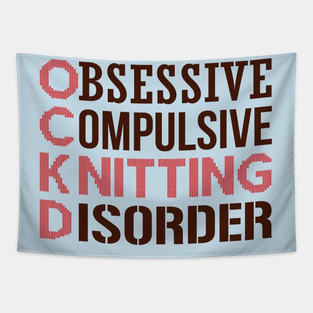 Obsessive Compulsive Knitting Disorder Tapestry by nektarinchen