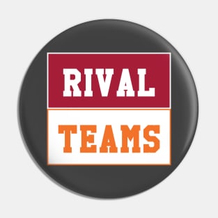 Rival Teams | Alabama vs Tennessee Pin