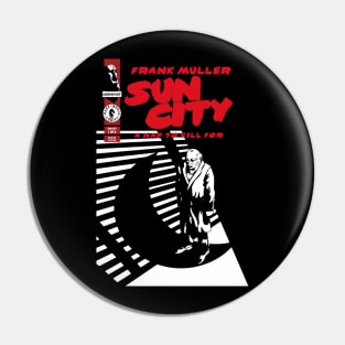 Sun City Pin