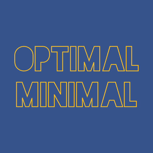 Discover Optimal Minimal - Tim Ferriss - T-Shirt