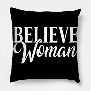 Designtion Believe Women Pillow