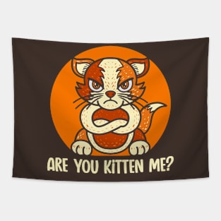 Are you Kitten me? Tapestry