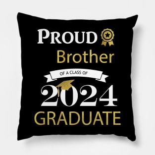 proud brother of a class of 2024 graduates Pillow