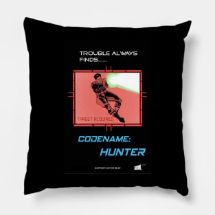 Codename: Hunter- The Hunter becomes the Hunted Pillow