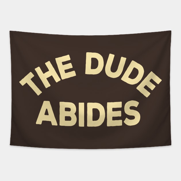 Big Lebowski The Dude Abides Tapestry by Rebus28