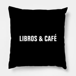 Libros & Café (Books And Coffee In Spanish) Pillow