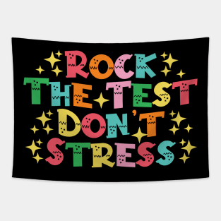 Rock The Test Don't Stress Tapestry