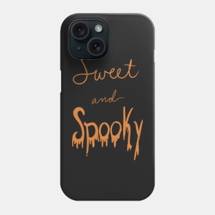 Sweet and spooky Phone Case