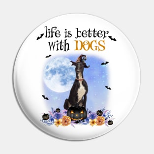 Greyhound Witch Hat Life Is Better With Dogs Halloween Pin