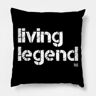 Living Legend Pillow