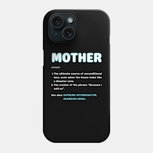 Mother definition. Fake dictionary Phone Case