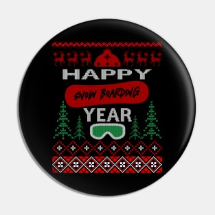 Happy Snowboarding Year Pin