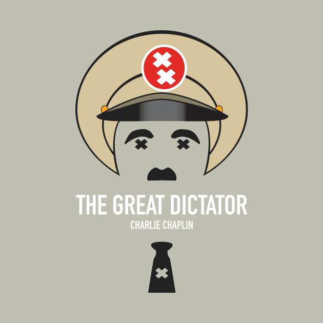 The Great Dictator - Alternative Movie Poster by MoviePosterBoy