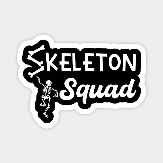 Skeleton Squad Magnet by maxcode