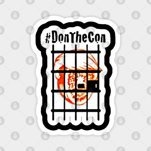 Don The Con Sticker - Front Magnet by SubversiveWare