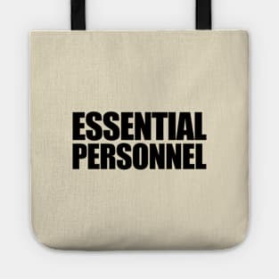 Essential Personnel Tote