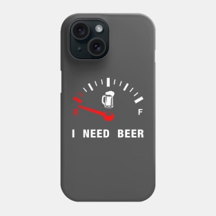 I need beer Phone Case