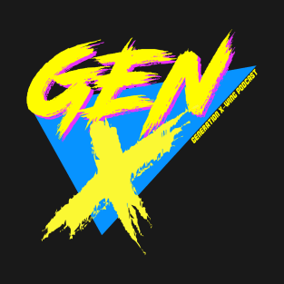 Gen X T-Shirt