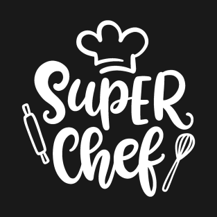 Super Chef T-Shirt