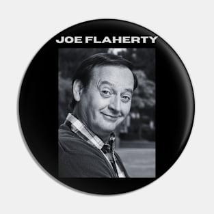 Joe Flaherty Pin